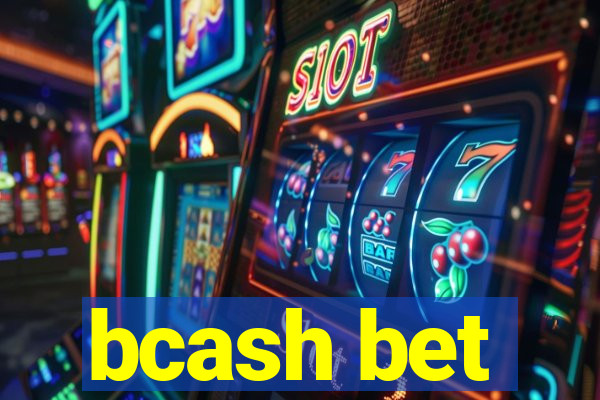 bcash bet